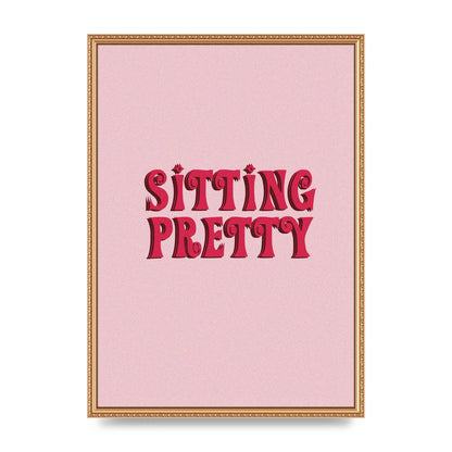 Pink Sitting Pretty Quote" Art For The Home - A2 framed
