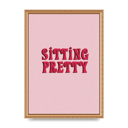 Pink Sitting Pretty Quote" Art For The Home - A3 framed