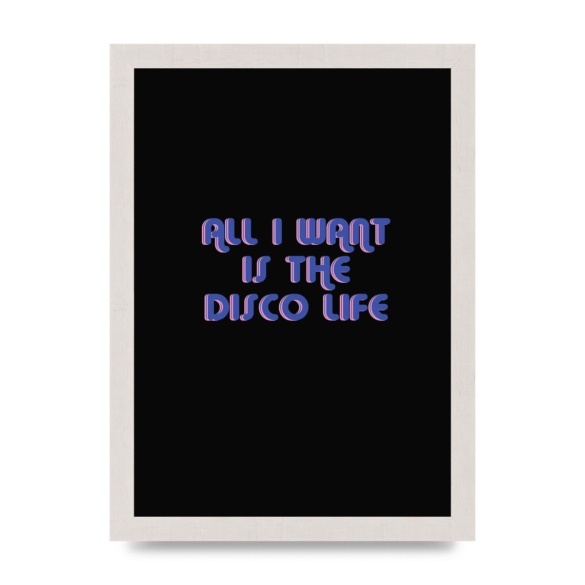 Disco Life Retro" Wall Art - A4 framed