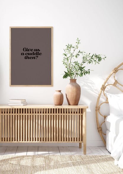 Give Us A Cuddle Greyscale" Wall Art - bedroom 3