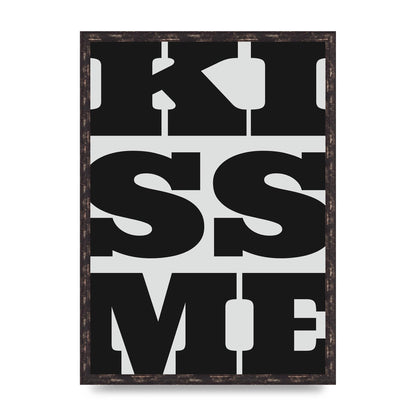Kiss Me Large Letter Black Art For The Home - A2 framed