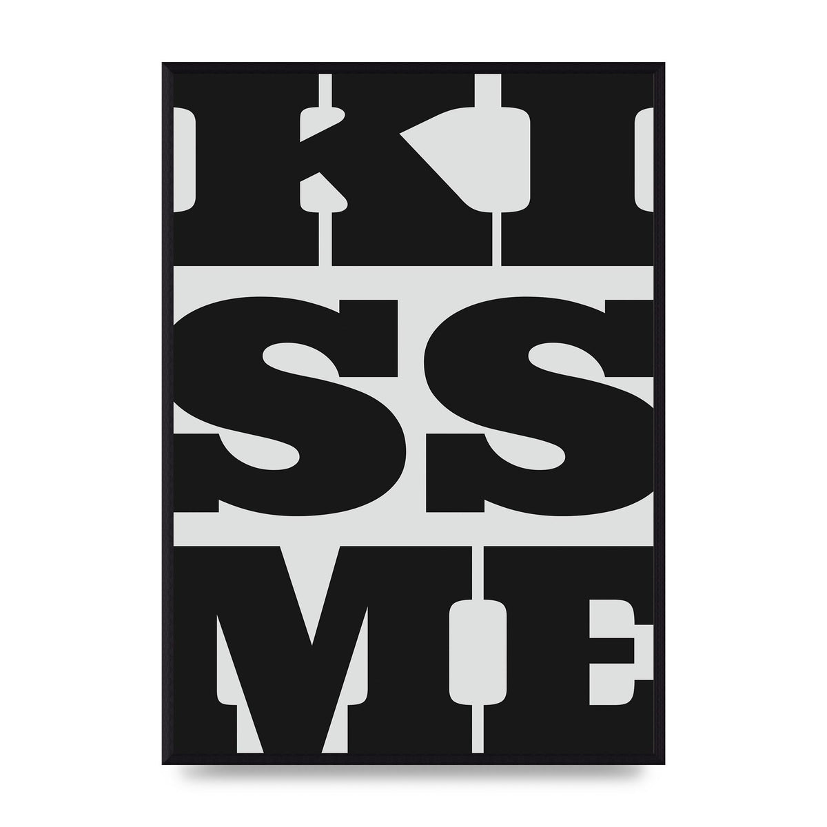 Kiss Me Large Letter Black Art For The Home - A2 framed