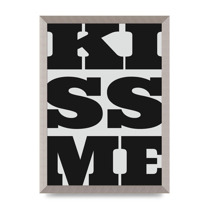 Kiss Me Large Letter Black Art For The Home - A3 framed