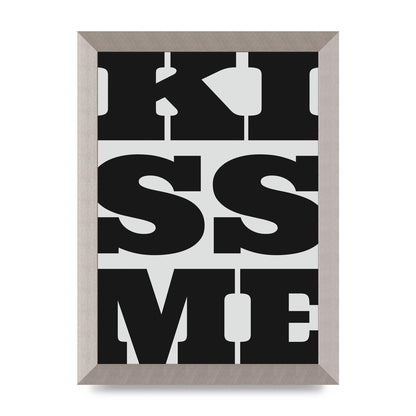 Kiss Me Large Letter Black Art For The Home - A4 framed
