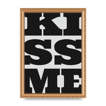 Kiss Me Large Letter Black Art For The Home - A4 framed