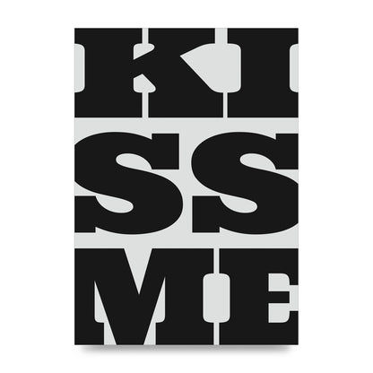 Kiss Me Large Letter Black Art For The Home - unframed print
