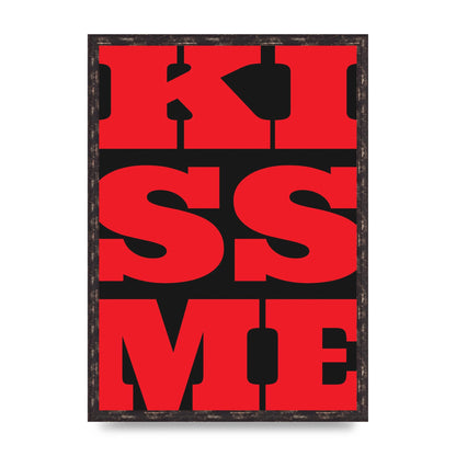 Kiss Me Large Letter Red Printed Poster - A2 framed