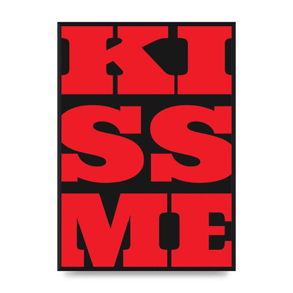 Kiss Me Large Letter Red Printed Poster - A2 framed