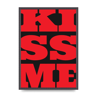Kiss Me Large Letter Red Printed Poster - A2 framed
