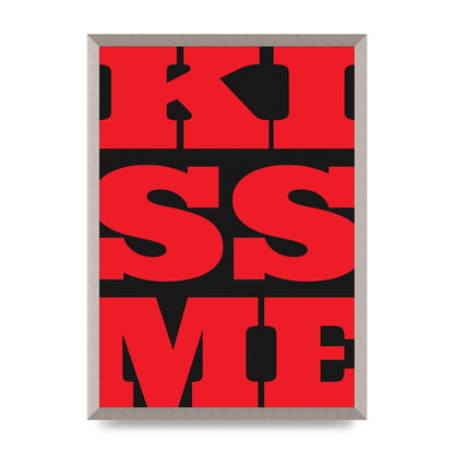Kiss Me Large Letter Red Printed Poster - A2 framed