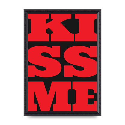Kiss Me Large Letter Red Printed Poster - A3 framed