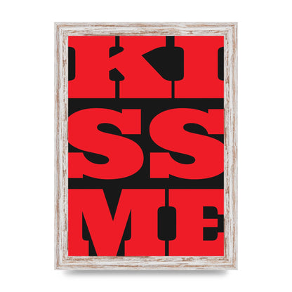 Kiss Me Large Letter Red Printed Poster - A4 framed