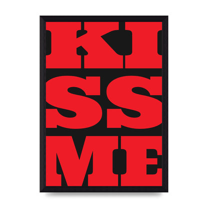 Kiss Me Large Letter Red Printed Poster - A4 framed