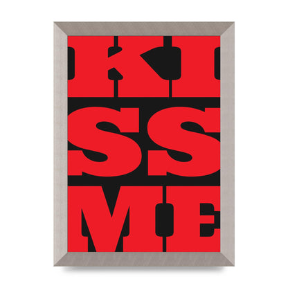 Kiss Me Large Letter Red Printed Poster - A4 framed