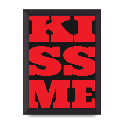 Kiss Me Large Letter Red Printed Poster - A4 framed