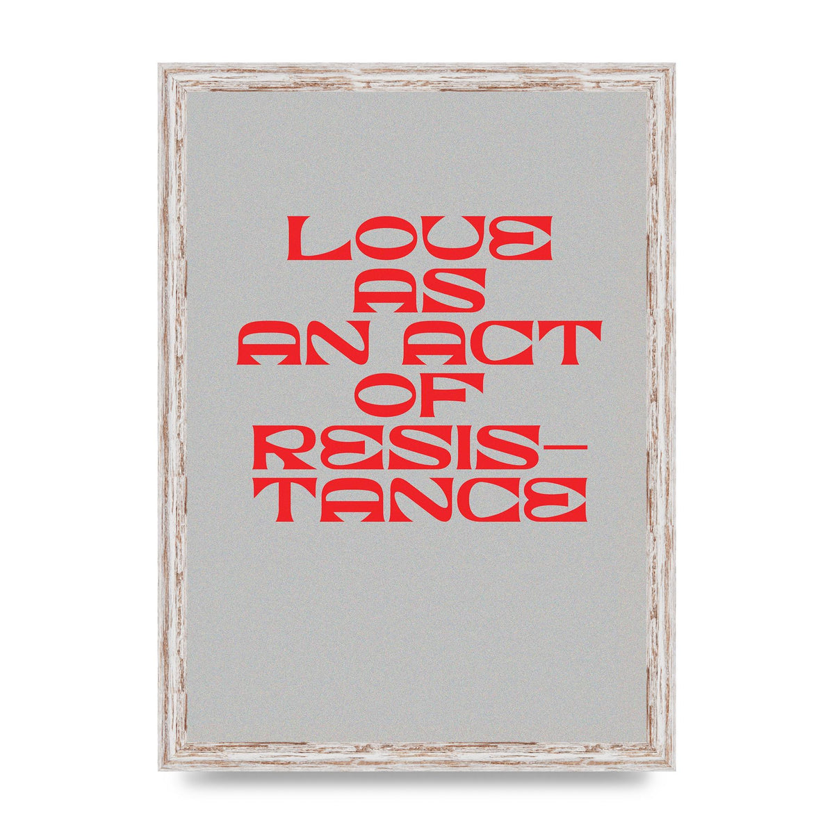 Love As An Act Of Resistance Red" Wall Art - A3 framed