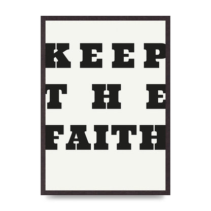 Keep The Faith" Wall Art - A2 framed