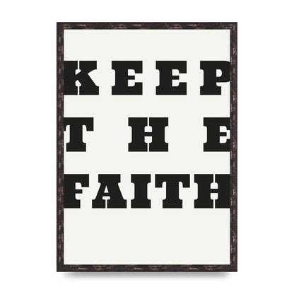 Keep The Faith" Wall Art - A2 framed