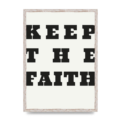 Keep The Faith" Wall Art - A2 framed