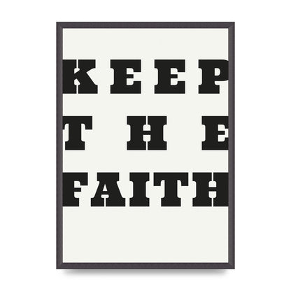 Keep The Faith" Wall Art - A2 framed