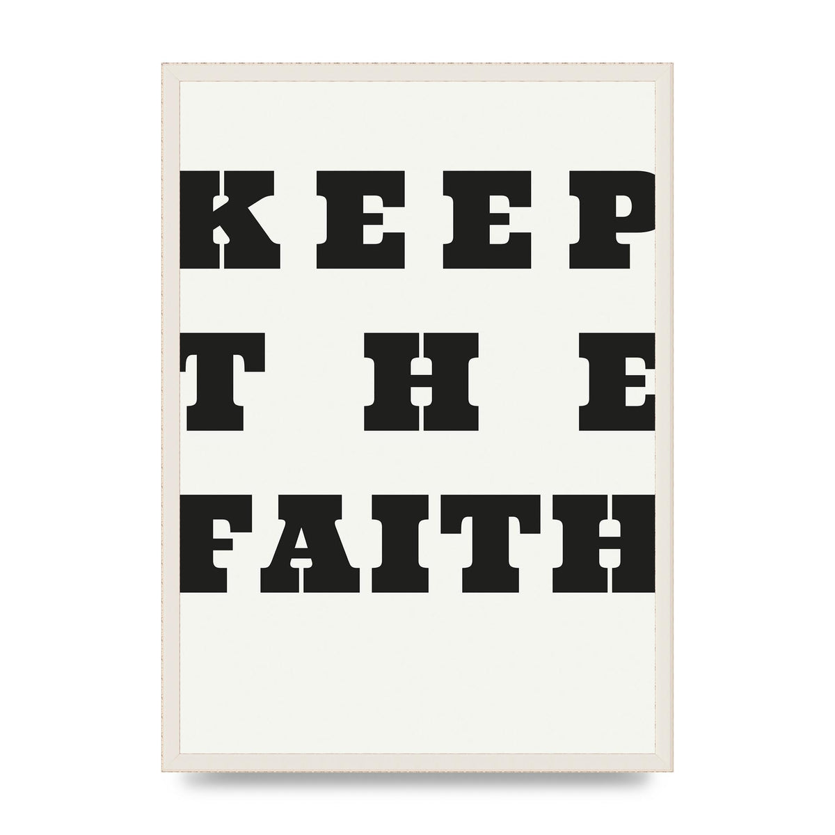 Keep The Faith" Wall Art - A2 framed