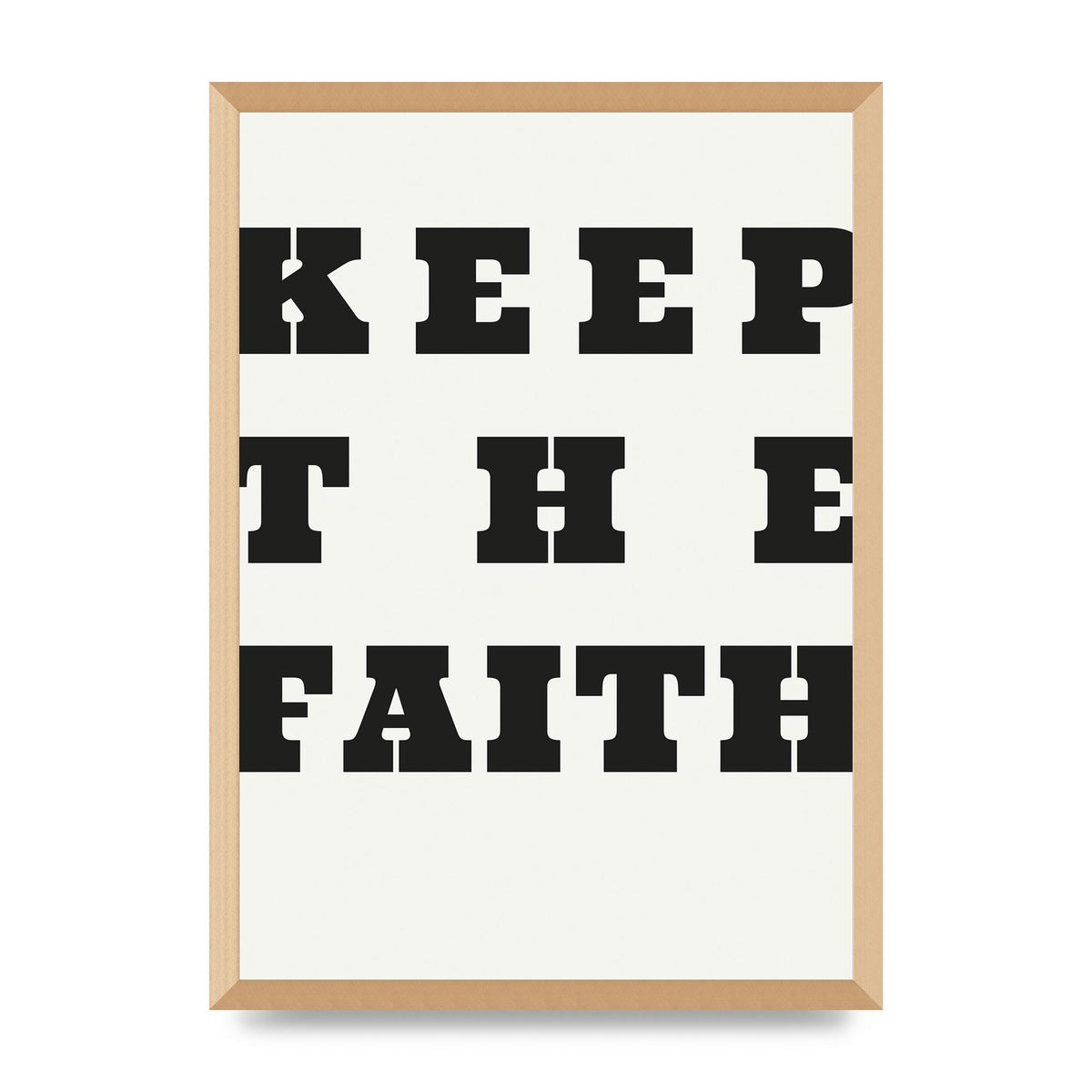 Keep The Faith" Wall Art - A2 framed
