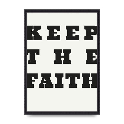 Keep The Faith" Wall Art - A2 framed