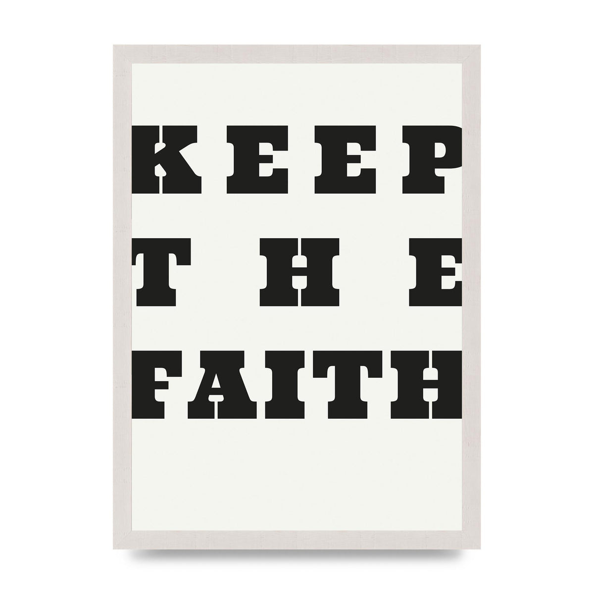Keep The Faith" Wall Art - A3 framed