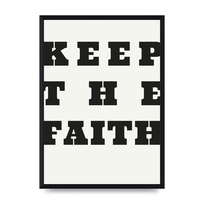 Keep The Faith" Wall Art - A3 framed