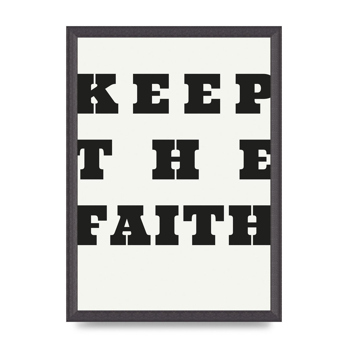 Keep The Faith" Wall Art - A3 framed