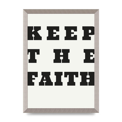 Keep The Faith" Wall Art - A3 framed
