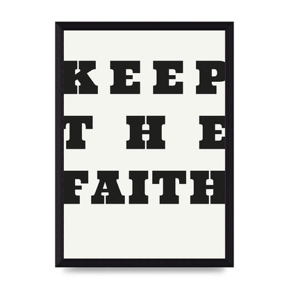 Keep The Faith" Wall Art - A4 framed