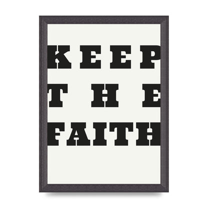 Keep The Faith" Wall Art - A4 framed