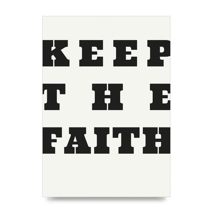 Keep The Faith" Wall Art - unframed print