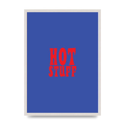 Hot Stuff Blue Red" Wall Art - A2 framed