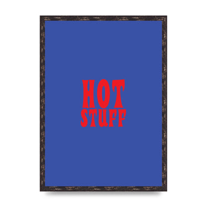 Hot Stuff Blue Red" Wall Art - A2 framed