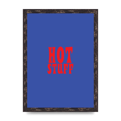 Hot Stuff Blue Red" Wall Art - A3 framed