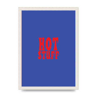 Hot Stuff Blue Red" Wall Art - A3 framed