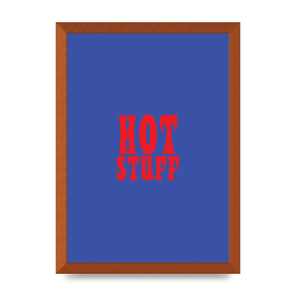 Hot Stuff Blue Red" Wall Art - A3 framed