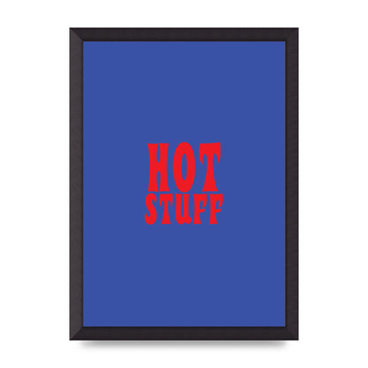 Hot Stuff Blue Red" Wall Art - A3 framed