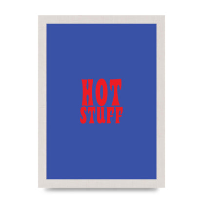 Hot Stuff Blue Red" Wall Art - A4 framed