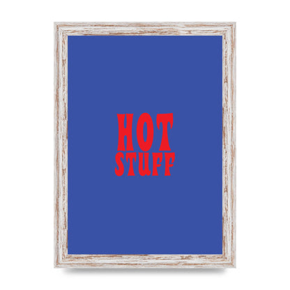 Hot Stuff Blue Red" Wall Art - A4 framed