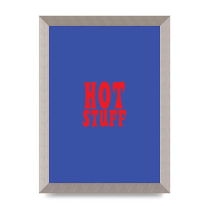 Hot Stuff Blue Red" Wall Art - A4 framed