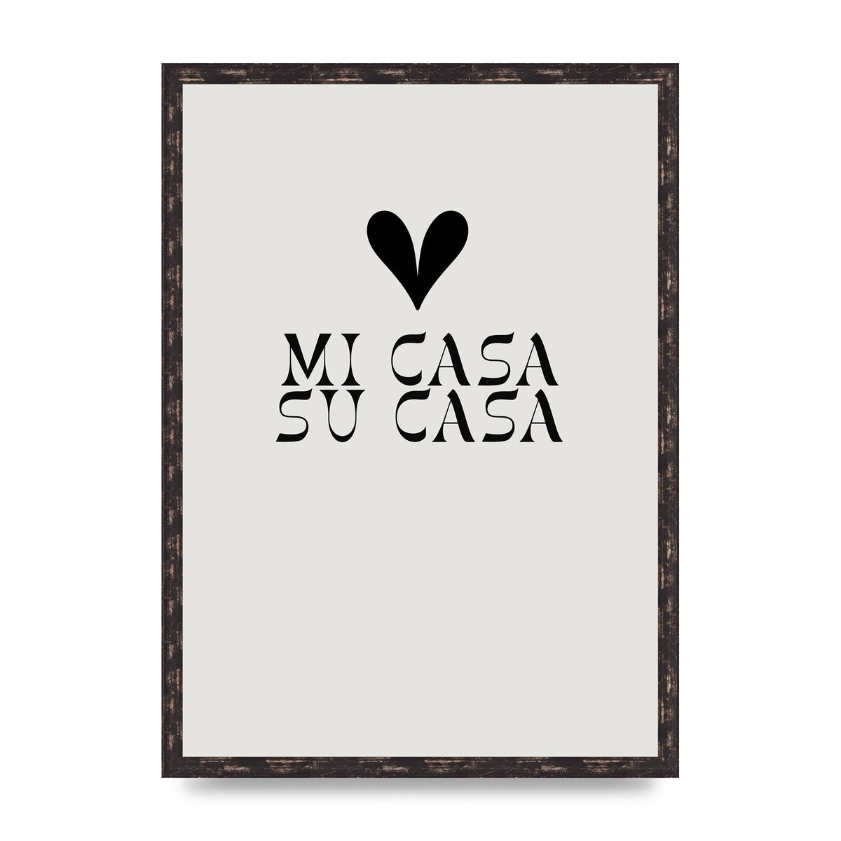 Mi Casa Su Casa Heart" Printed Poster - A2 framed