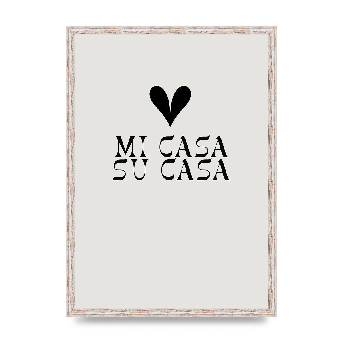 Mi Casa Su Casa Heart" Printed Poster - A2 framed