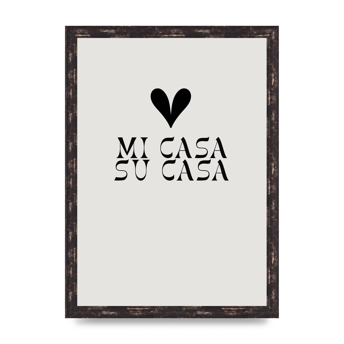 Mi Casa Su Casa Heart" Printed Poster - A3 framed