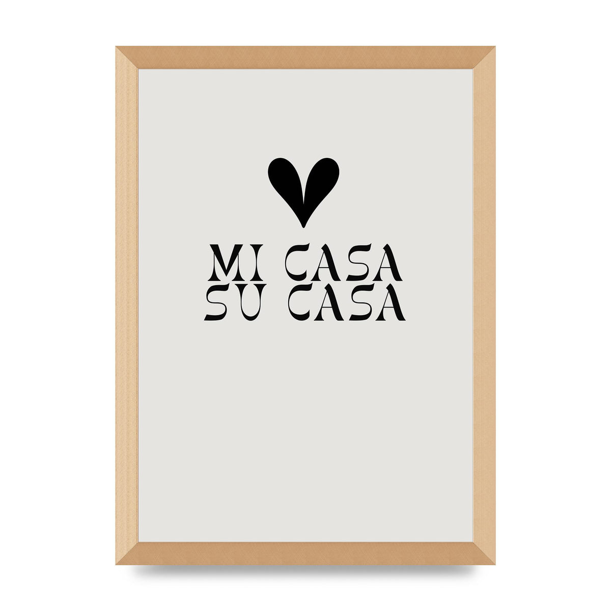 Mi Casa Su Casa Heart" Printed Poster - A3 framed