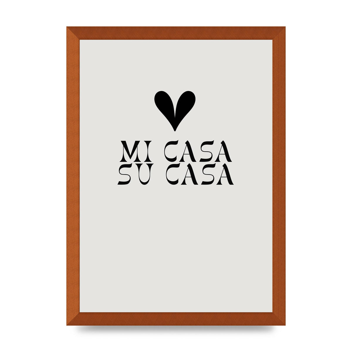 Mi Casa Su Casa Heart" Printed Poster - A3 framed