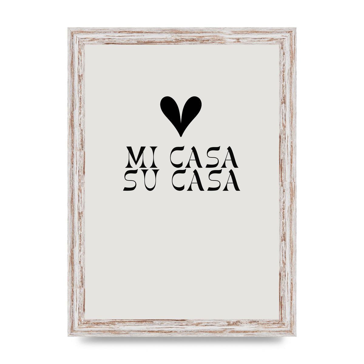 Mi Casa Su Casa Heart" Printed Poster - A4 framed
