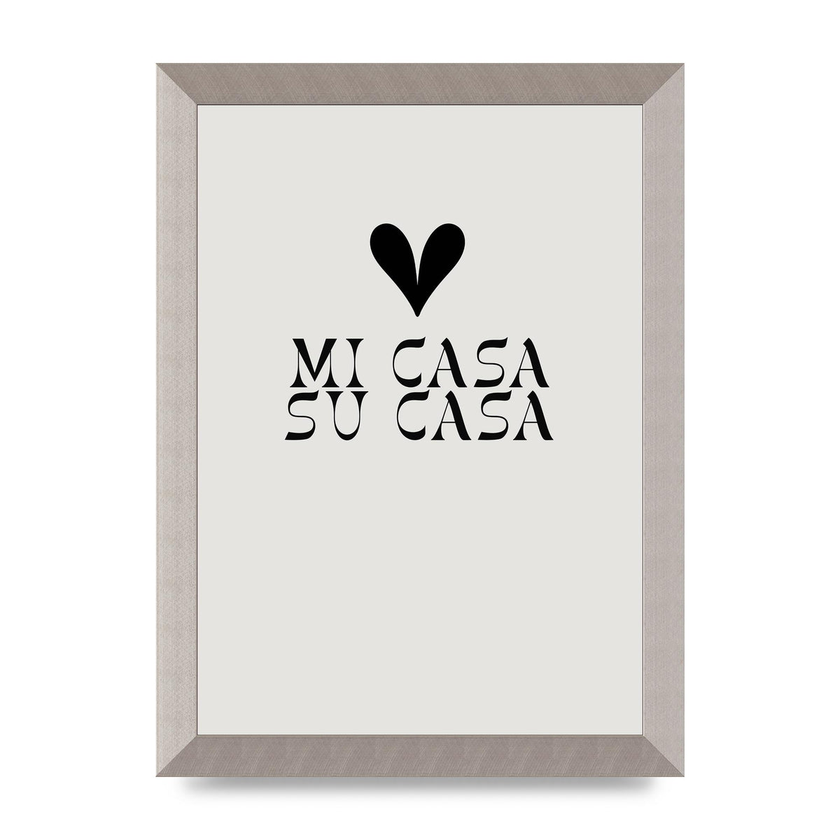 Mi Casa Su Casa Heart" Printed Poster - A4 framed